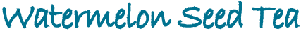 Watermelon Seed Tea